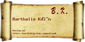 Barthalis Kán névjegykártya
